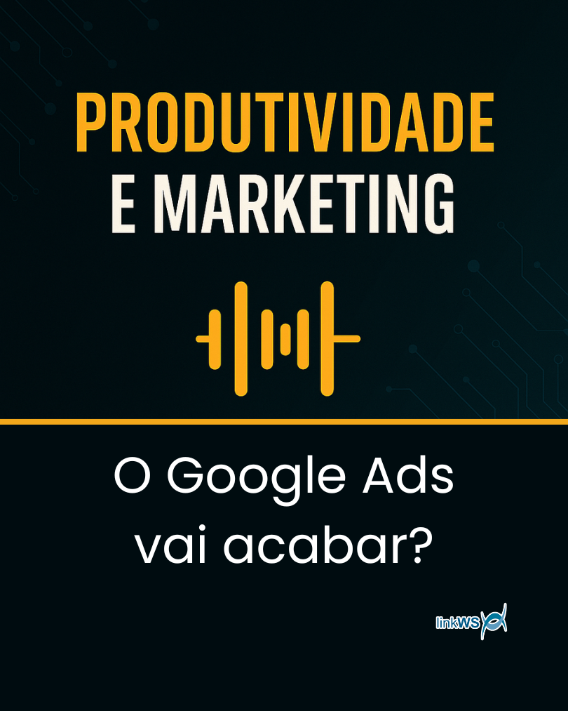 O Google Ads acabou?